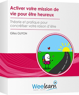 Formation vidéo : Activer votre mission de vie pour être heureux - Théorie et pratique pour concrétiser votre raison d'être