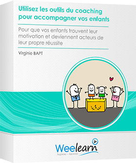 Formation vidéo : Utilisez les outils du coaching pour accompagner vos enfants - Pour que vos enfants trouvent leur motivation et deviennent acteurs de leur propre réussite