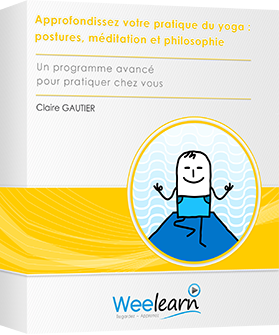 Formation vidéo : Approfondissez votre pratique du yoga : postures, méditation et philosophie - Un programme avancé pour pratiquer chez vous