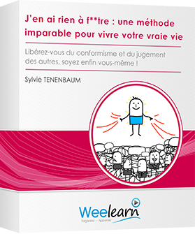 Formation vidéo : J’en ai rien à f**tre : une méthode imparable pour vivre votre vraie vie - Libérez-vous du conformisme et du jugement des autres, soyez enfin vous-même !