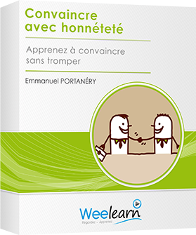 Formation vidéo : Convaincre avec honnêteté - Apprenez à convaincre sans tromper