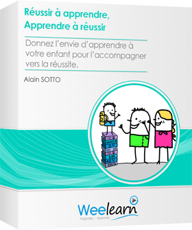 Formation vidéo : Réussir à apprendre, apprendre à réussir - Donnez l’envie d’apprendre à votre enfant pour l’accompagner vers la réussite