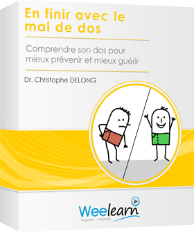 Formation vidéo : En finir avec le mal de dos - Comprendre son dos pour mieux prévenir et mieux guérir