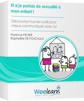 Formation vidéo : Et si je parlais de sexualité à mon enfant ! - Découvrez tous les outils pour mieux communiquer avec lui