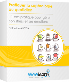 Formation vidéo : Pratiquer la sophrologie au quotidien - 11 cas pratiques pour gérer son stress et ses émotions