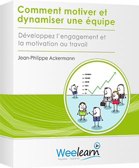 Formation vidéo :  Comment motiver et dynamiser une équipe - Développez l’engagement et la motivation au travail